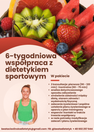 6-tygodniowa współpraca z dietetykiem sportowym
